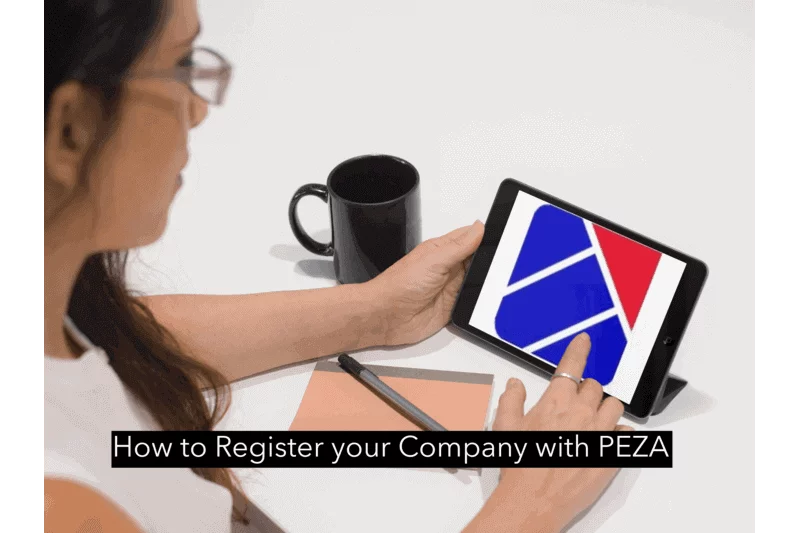 How to Register Your Company with PEZA